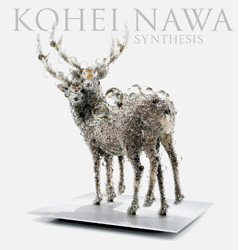 名和晃平 Kohei Nawa SYNTHESIS シンセシス